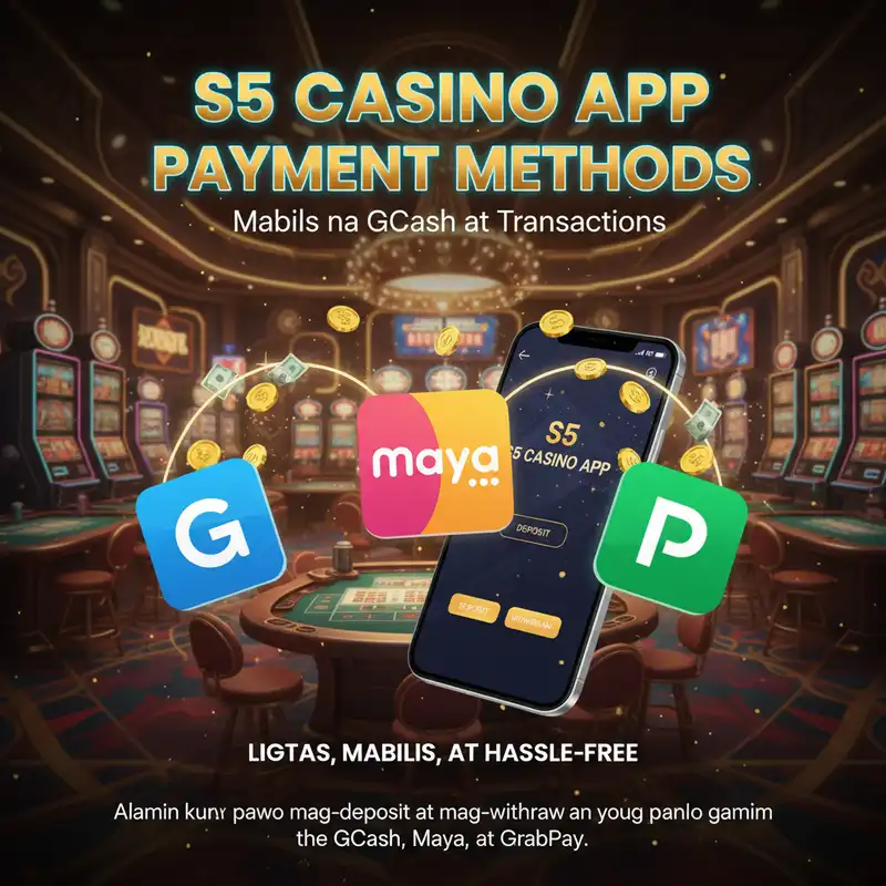 S5 Casino App Payment Guide GCash and Maya